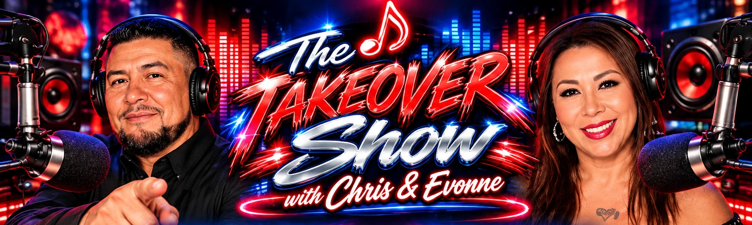 The Takeover Show with Chris and Evonne promotional artwork